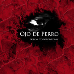 Ojo de perro - Historia de Rock