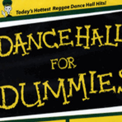 DJOSNAP DANCEHALL FOR DUMMIES 2011