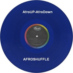 AfroUP-AfroDown - Afroshuffle - VA UNION Compilation