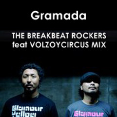 The BreakBeat Rockers-Gramada (BY VOLZOYCIRKUS Remix Free DL)