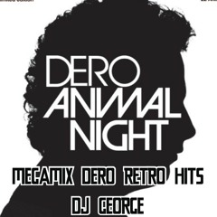 MEGAMIX  DERO RETRO HITS - DJ GEORGE