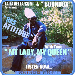 MY LADY, MY QUEEN -  RAS ATTITUDE - TRONO DE DAVI RIDDIM PRE MIX