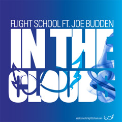 FlightSch Ft. Joe Budden X DayDiz - In The Clouds