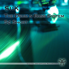The Drum & Bass System - Si:K (DDR005A)