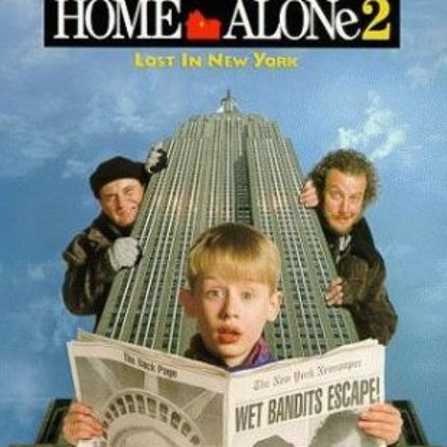 Stream Home Alone 2 Main Title By HQEpps Listen Online For Free On stream-home-alone-2-main-title-by-hqepps-listen-online-for-free-on