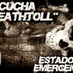 Estado De Emergencia - Deathtoll feat O.Z