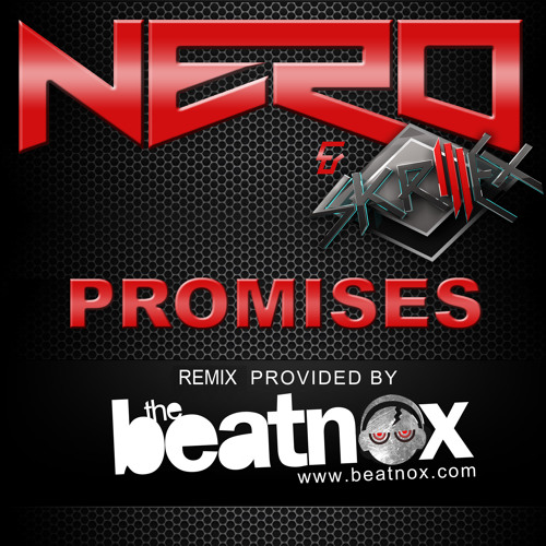 Stream Nero - Promises (Beatnox Remix) by The Beatnox | Listen online ...