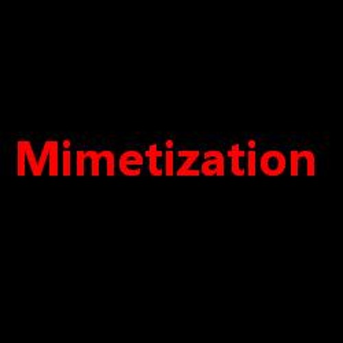 Mimetization