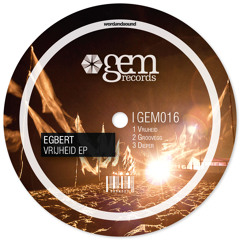 Egbert - Vrijheid | Gem Records | Out Now!