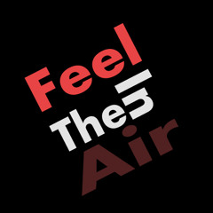 Feel In The Air