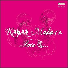 Kabaa Modern - Love Is (Strange Modular Remix)