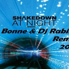 Shaketown - At Night (Dj Bonne & Dj Rabinu Remix )