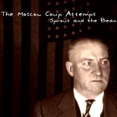 Sprout and the Bean (Joana Newsom Cover) - The Moscow Coup Attempt