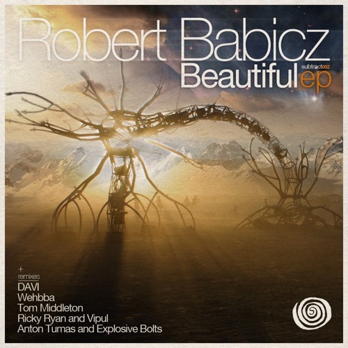 Robert Babicz - Beautiful (Ricky Ryan & Vipul Mix) - SUBTRACT MUSIC