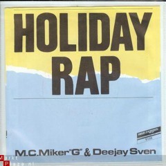 Holiday Rap (Blokgolf Remix)
