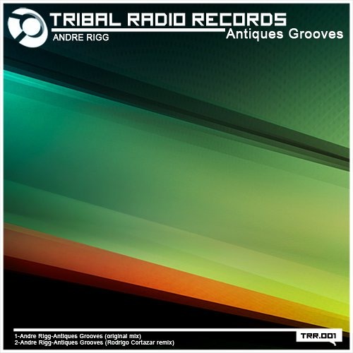 Andre Rigg Stream Andre Rigg - Antiques Groove / Rodrigo Cortazar Remix by Tribal ...