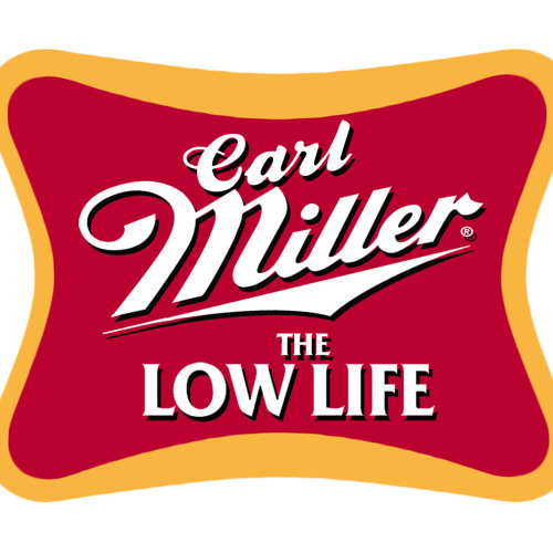Stream Carl Miller Nigga The Low Life By Carl Miller Nigga Listen Online For Free On Soundcloud