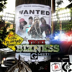 Blade Ft Clr Yinki Bizness G-Mixx