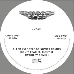 Joash - Bleed (Sportloto Soviet Mix) (Compost Disco, 12'', 2011)