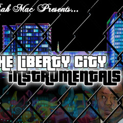 The Liberty City Instrumentals - FULL MIX (Prod. by Rah Mac) - RahMac.com
