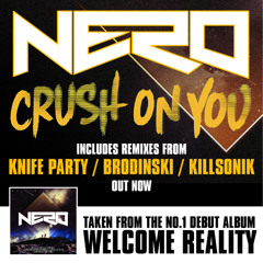 Nero - Crush On You