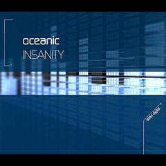 Oceanic - Insanity (PeteBish refix)