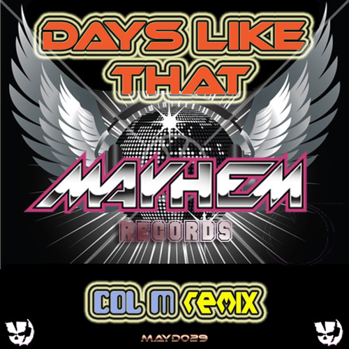 Fierce - Days Like That (Col M Remix)