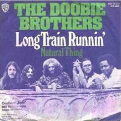 Doobie Bros. – Long Train Runnin' (2 Many GT's Mix)
