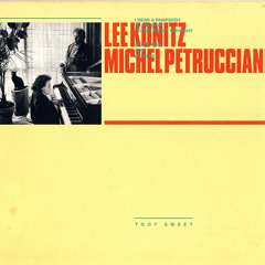 "Round About Midnight"_Lee Konitz & Michel Petrucciani