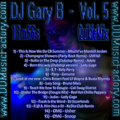 DJ GaryB-QuikieMix Vol 5  - 18m56s