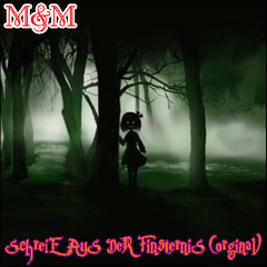 M&M - SchreiE AuS DeR FinsterniS (orginal)  2o11