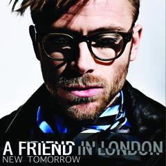 A Friend In London - New Tomorrow