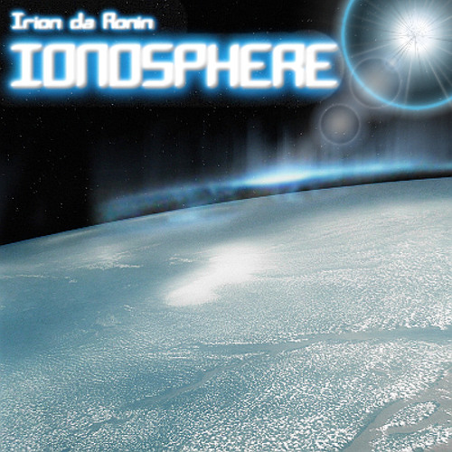 Ambient - Irion Da Ronin - Ionosphere