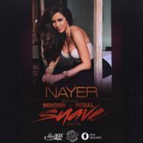 Stream Nayer Ft Mohombi & Pitbull - Suave (Kiss Me) (Jay Pop.
