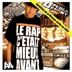 Mixtape: Le rap c'etait mieux avant ! (re-issue 2003)