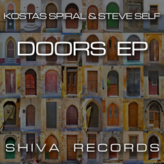 Kostas Spiral, Steve Self - Doors - SHIVATEK029