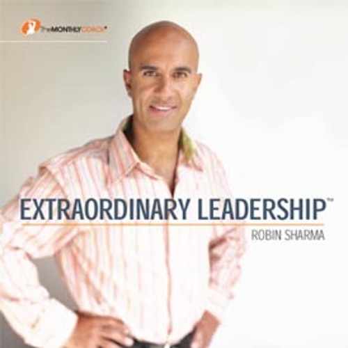 ExtraordinaryLeadership ( Robin Sharma )