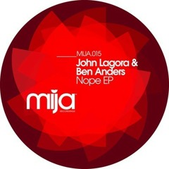 John Lagora & Ben Anders - Nope (Osbourne & Anderson Remix) (MIJA015)