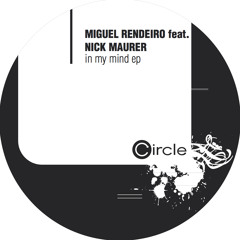 MIGUEL RENDEIRO - IN MY MIND Feat Nick Maurer - RADIO VERSION mp3