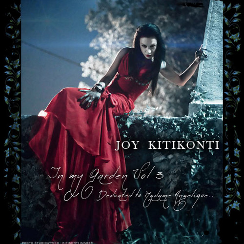 Joy Kitikonti - In My Garden Vol. 3