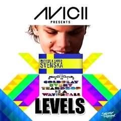 Avicii, Coldplay, SHM, Matisse & Sadko - Every Teardrop Levels v/s Svenska (Tomas Baez Mashup)