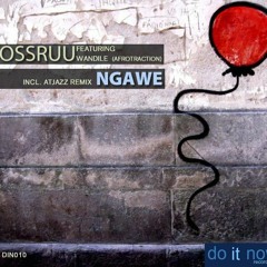 bozzruu ft afrotraction(ngawe)deepxcape brokenheart remix