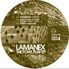 Lamanex - Sweet Pheasant (Spatula City)