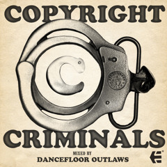 Copyright Criminals Mixtape 2011
