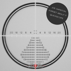 Joe Garston - Quickscope
