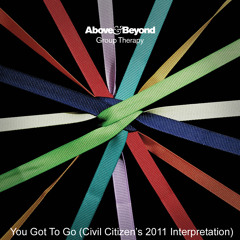 Above & Beyond Feat. Zoe Johnston - You Got To Go (Civil Citizens 2011 Interpretation)