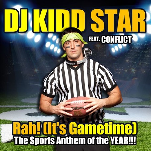 RAH! (IT'S GAMETIME) (Sports RMX)ft. Conflict