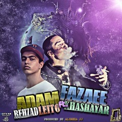 Behzad Leito Feat. Khashayar - Adam Fazaee