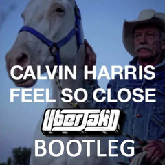 Feel So Close [Uberjak'd Bootleg] - Calvin Harris *click BUY link to get DOWNLOAD*