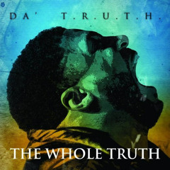 Da T.R.U.T.H. Impossible Feat. Pastor AD3